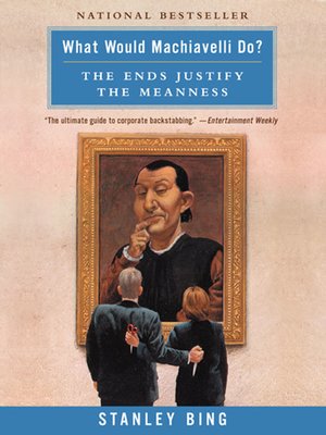 What Would Machiavelli Do? - ebook